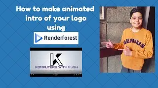 How to make an Animated Intro of your logo using Renderforest!