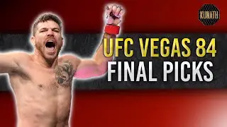 UFC VEGAS 84 FINAL PICKS | DRAFTKINGS UFC PICKS
