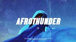 "Afrothunder"  -  Burna Boy x J Hus x Afrobeat type beat | Afrobeat Instrumental 2024 (FREE)