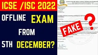 ICSE/ISC 2022: New circular Fake or true? No official declaration? Exam from 5th December?