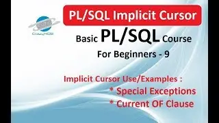 Implicit cursors - Implicit Cursor Example - Implicit Cursors in PL SQL - Where Current of