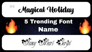 Trending Font Name Part 3 || New Font Name 2022 || Best Font Name 2022 || Best Font For Editing ||