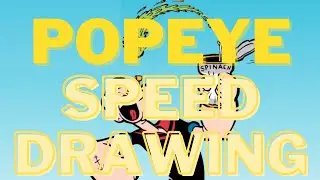 Popeye | Speed Drawing