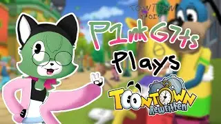 P1nkG7ts Plays ToonTown Rewritten!