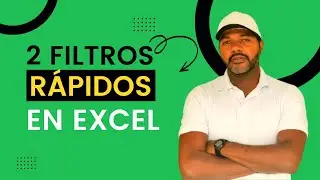 2 Tipos de filtros de Excel muy RÁPIDOS