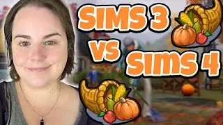 HARVESTFEST COMPARED! Sims 3 vs. Sims 4 Thanksgiving 🦃