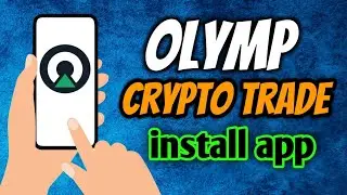 How To Install Olymp Trade: Trading Online  App - Olymp Trade App Quick Overview