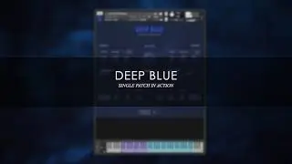 DEEP BLUE-Lush And Dreamy pad preset