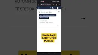 How to Sign In AIOU TUTOR PORTAL For Assignment Check | How to Login on Android Phone 