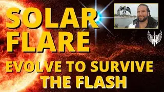 X CLASS SOLAR FLARE SYMTOMS Upgrades for THE FLASH | Solar EVENT DNA Activation