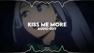 kiss me more - doja cat ft. sza // audio edit