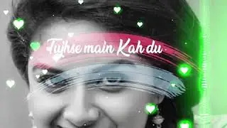 Dil mera chahe Jabhi tu aae whatsapp status