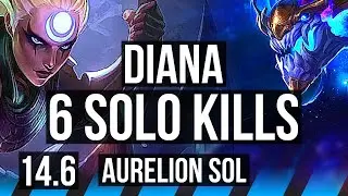DIANA vs AURELION SOL (MID) | 6 solo kills, 900+ games | BR Grandmaster | 14.6
