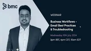 Webinar: Business Workflows Email Best Practices and Troubleshooting