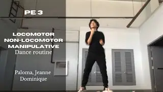 PALOMA - Locomotor, Non-locomotor, Manipulative Dance Routine