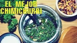 CHIMICHURRI ARGENTINO / RECETA  CHIMICHURRI # 1 - CAPÍTULO # 1