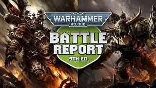 Black Legion vs Orks Warhammer 40k 9th Edition Battle Report Ep 274
