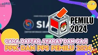 Cara Daftar, Syarat dan Gaji PPK dan PPS Pemilu 2024