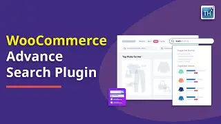 Boost Your WooCommerce Store with TH Advance Search Plugin! (2024)
