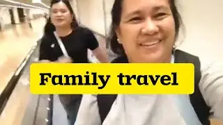 FAMILY'S FIRST TRAVEL ABROAD 