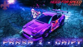 P H A S A 1 - DRIFT / NFS PAYBACK