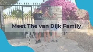 Meet the van Dijk Family!