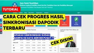 CARA CEK PROGRES HASIL SINKRONISASI DAPODIK TERBARU 2024