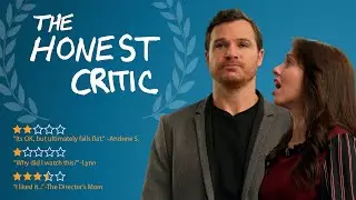 The Honest Critic (Comedy Short Film)