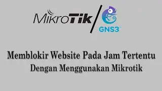 Memblokir Website pada waktu tertentu di Mikrotik