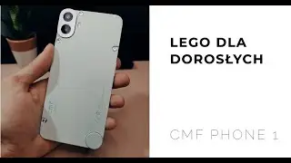 CMF Phone 1: Rewolucja czy bubel? Szczera recenzja