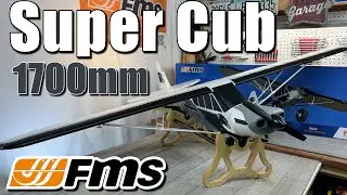 FMS 1700mm PA-18 Super Cub First Look