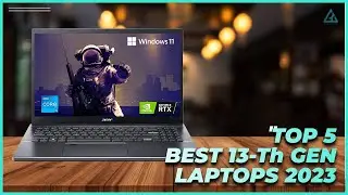 [Top 5] Best Intel 13th Gen Laptops