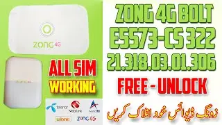 Zong Bolt Huawei E5573Cs 322 21.318.03.01.306 Unlock 2021|Without Dismantle 100% Work Free|JTM