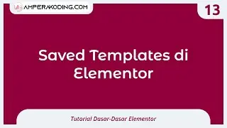 Saved Templates di Elementor