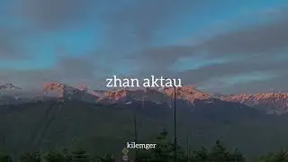 kilemger - zhan aktau , zita (speed up)