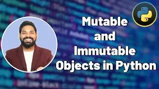 Mutable and Immutable Objects in Python in Hindi | Python Tutorials for Beginners (Hindi)
