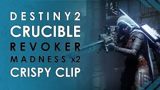 Destiny 2 | Revoker Madness x2 - I can't put this thing down! | Crispy Clips