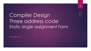 Compiler Design : Three address code- Static single assignment Form