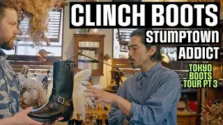 Clinch Boots, Japanese White's Boots at Stumptown & Addict Boots | SOLE SEARCHING Tokyo, Pt 3