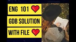 ENG 101 GDB SOlution WIth File ❤