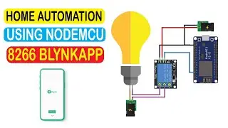 Home Automation Using Node MCU & Blynk App