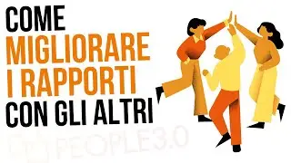 La chiave per migliorare i rapporti con gli altri (a casa e nel lavoro)