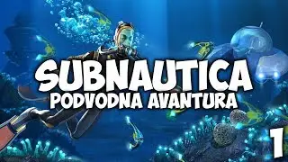 ▪️ Podvodna avantura | Subnautica | Epizoda 1 🌊