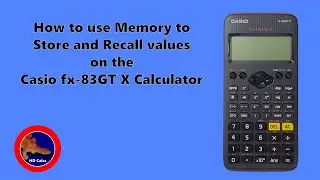 How to use the Memory to Store and Recall values on the Casio fx-83GT X Calculator