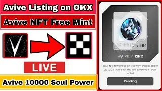 Avive Listing on OKX | Mint Avive Free NFT  | Avive Collabe With OKX Exchange |