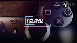 PlayStation 4 satışları uçtu