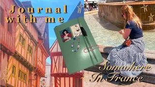 Travel Journal With Me in France ✏️ Pen-Only & Cozy rambling
