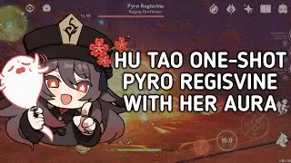 Hu Tao One-Shot Pyro Regisvine with her aura ft.Mona | Genshin Impact