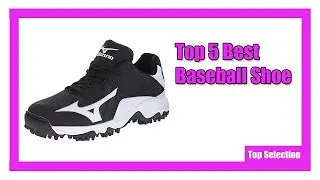 Top 5 Best Baseball Shoe - You can buy Baseball Shoe