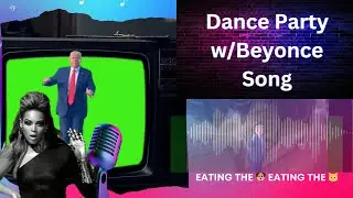 Dance Party With Beyonce - Donald Trump Paradoy Song 🎶